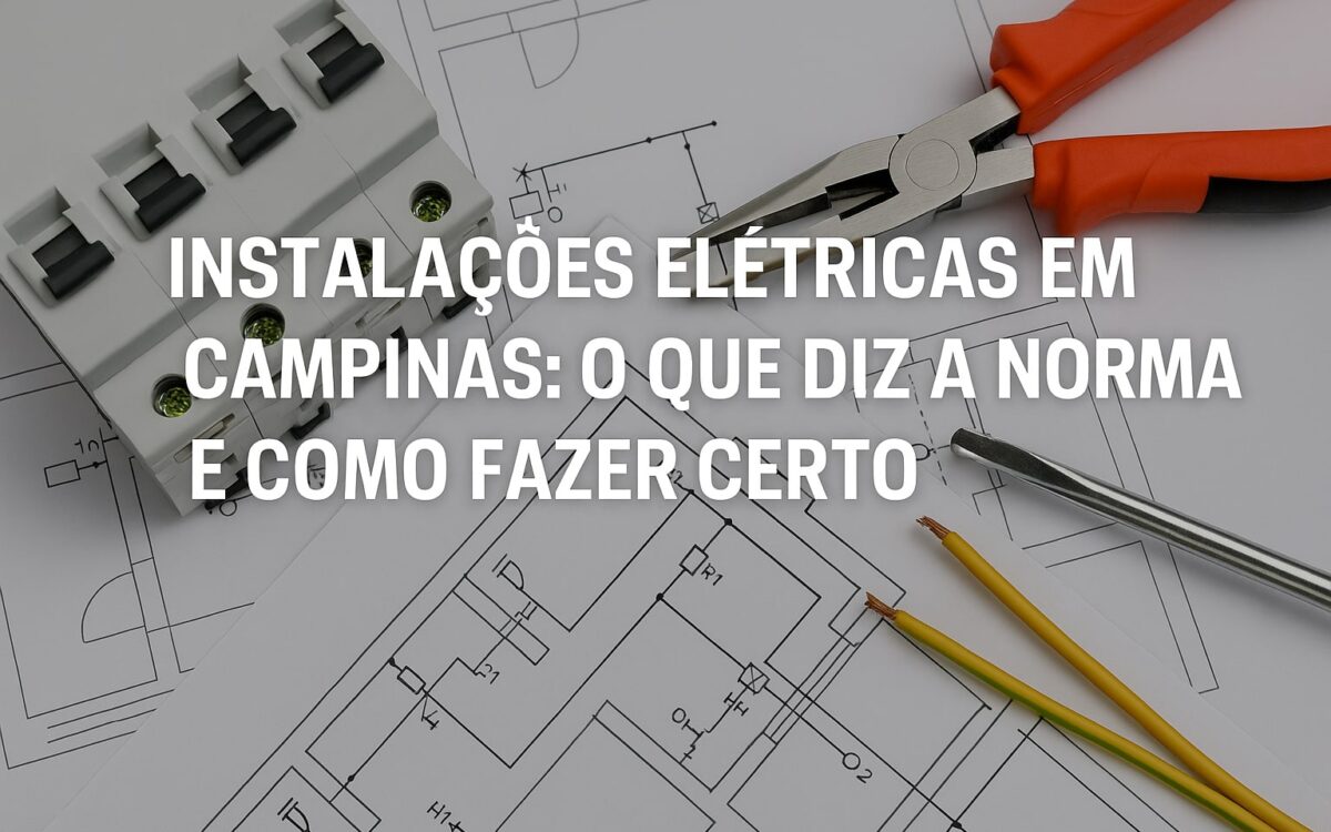 Instalações Elétricas Prediais em Campinas